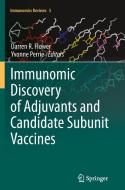 Immunomic Discovery of Adjuvants and Candidate Subunit Vaccines edito da Springer New York