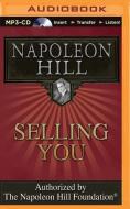 Selling You di Napoleon Hill edito da Think and Grow Rich on Brilliance Audio