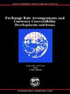Exchange Rate Arrangements and Currency Convertability di International Monetary Fund edito da International Monetary Fund