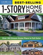 Best-Selling 1-Story Home Plans, Updated 4th Edition di Editors of Creative Homeowner edito da Fox Chapel Publishing