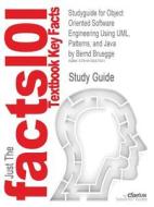 Studyguide For Object Oriented Software Engineering Using Uml, Patterns, And Java By Bruegge, Bernd, Isbn 9780136061250 di Cram101 Textbook Reviews edito da Cram101