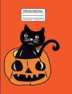Halloween Composition: Orange Wide Ruled Notebook di Fruitflypie Books edito da LIGHTNING SOURCE INC