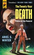 Police At The Funeral di Ariel S. Winter edito da Titan Books Ltd