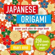 Japanese Origami di Mari Ono edito da Ryland, Peters & Small Ltd