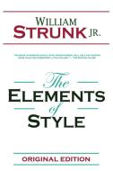 The Elements of Style di William Strunk edito da Singer