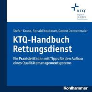 KTQ-Handbuch Rettungsdienst edito da Kohlhammer W.