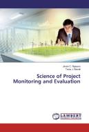 Science of Project Monitoring and Evaluation di Javan C. Ngeywo, Tecla J. Biwott edito da LAP Lambert Academic Publishing