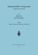 Organometallic Compounds Literature Survey 1937-1958 edito da Springer Berlin Heidelberg