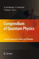 Compendium of Quantum Physics edito da Springer Berlin Heidelberg