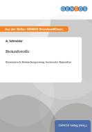 Biokraftstoffe di A. Schneider edito da GBI-Genios Verlag