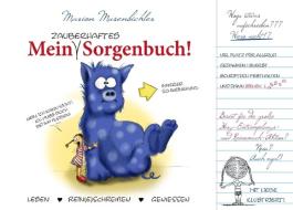 Mein zauberhaftes Sorgenbuch! di Marion Musenbichler edito da Books on Demand