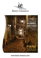 Drei Fugen für Klavier, Opus 7 di Johann Nepomuk Hummel edito da Books on Demand