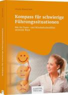 Kompass für schwierige Führungssituationen di Ursula Wawrzinek edito da Schäffer-Poeschel Verlag