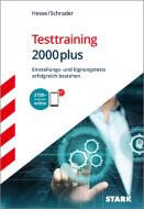 STARK Hesse/Schrader: Testtraining 2000plus di Jürgen Hesse, Hans-Christian Schrader edito da Stark Verlag GmbH