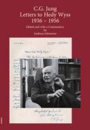 C.G. Jung: Letters to Hedy Wyss 1936 - 1956 di Carl Gustav Jung edito da Daimon