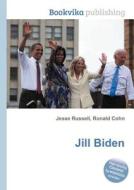 Jill Biden di Jesse Russell, Ronald Cohn edito da Book On Demand Ltd.
