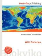 Wild Fisheries edito da Book On Demand Ltd.