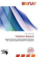 Vladimir Bakari edito da Serv