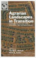 Agrarian Landscapes in Transition: Comparisons of Long-Term Ecological and Cultural Change di Charles L. Redman, David R. Foster edito da OXFORD UNIV PR