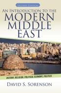 An Introduction to the Modern Middle East di David S. Sorenson edito da Taylor & Francis Ltd
