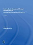 Instructor's Manual To Accompany Criminology di Kimberly Cook edito da Taylor & Francis Ltd