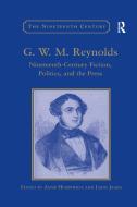 G.w.m. Reynolds di Anne Humpherys edito da Taylor & Francis Ltd