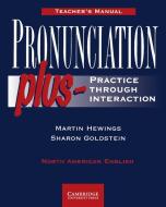 Pronunciation Plus Teacher's manual di Martin (University of Birmingham) Hewings, Sharon Goldstein edito da Cambridge University Press