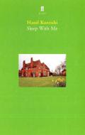Sleep With Me di Hanif Kureishi edito da Faber & Faber
