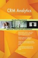 CRM Analytics Standard Requirements di Gerardus Blokdyk edito da 5STARCooks