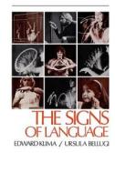 Klima, E: The Signs of Language di Edward S. Klima, Ursula Bellugi edito da Harvard University Press