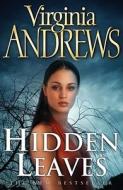 Hidden Leaves di Virginia Andrews edito da Simon & Schuster
