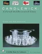 Garrison, M: Candlewick: Colored and Decorated Lines di Myrna Garrison edito da Schiffer Publishing Ltd