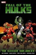 Hulk: Fall Of The Hulks - The Savage She-hulks di Fred Van Lente, Jeff Parker edito da Marvel Comics