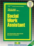 Social Work Assistant di Jack Rudman edito da National Learning Corp