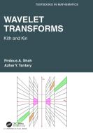 Wavelet Transforms di Firdous A. Shah, Azhar Y. Tantary edito da Taylor & Francis Ltd