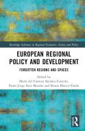 European Regional Policy And Development edito da Taylor & Francis Ltd