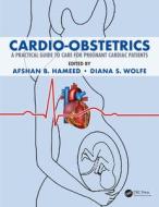 Cardio Obstetrics edito da Taylor & Francis Ltd