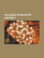 Villages In Bijapur District: Salotgi, U di Books Llc edito da Books LLC, Wiki Series