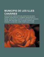 Municipis De Les Illes Can Ries: Municip di Font Wikipedia edito da Books LLC, Wiki Series
