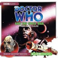 "doctor Who" And The Space War di Malcolm Hulke edito da Audiogo Limited