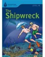 The Shipwreck: Foundations Reading Library 4 di Rob Waring, Maurice Jamall edito da HEINLE & HEINLE PUBL INC