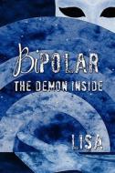 Bipolar di Lisa edito da America Star Books
