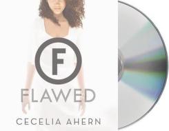 Flawed di Cecelia Ahern edito da MacMillan Audio