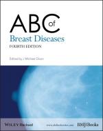 ABC of Breast Diseases di J. Michael Dixon edito da Wiley-Blackwell