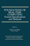 Foundations of Real-Time Computing: Formal Specifications and Methods edito da Springer US