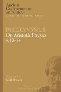 Philoponus: On Aristotle Physics 4.10-14 di Philoponus edito da BLOOMSBURY 3PL