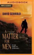 A Matter for Men di David Gerrold edito da Audible Studios on Brilliance