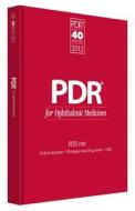 Pdr For Ophthalmic Medicines edito da Physician\'s Desk Reference (pdr)