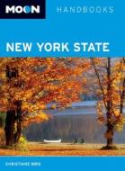 New York State di Christiane Bird edito da Avalon Travel Publishing