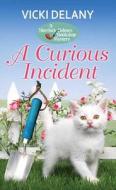 A Curious Incident: A Sherlock Holmes Bookshop Mystery di Vicki Delany edito da CTR POINT PUB (ME)